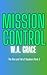 Mission Control (The Rise and Fall of Hopeburn, #3)