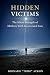 Hidden Victims: The Silent ...