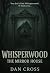 Whisperwood: the Mirror House