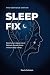 The Nervous System Sleep Fix by Paula Johnson