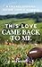 This Love Came Back To Me: ...