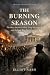 The Burning Season: The Day...