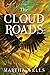 The Cloud Roads (The Books ...