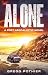 Alone: A Post Apocalyptic Novel