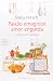 Paixão emagrece, amor engorda by Sonia Hirsch
