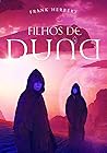 Book cover for Filhos de Duna (Crônicas de Duna, #3)