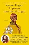 Ti prego, non dir...