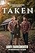 Taken