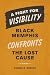 A Fight for Visibility: Bla...