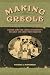 Making Creole: Women and th...