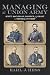 Managing the Union Army: Sc...