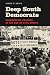 Deep South Democrats: Parad...