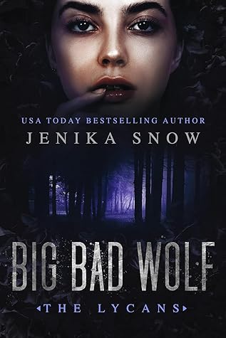 Big Bad Wolf (The Lycans, #1)