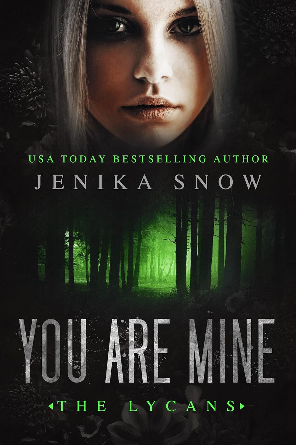You Are Mine (The Lycans, #2)