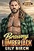 Brawny Lumberjack: A Gentle Giant Hero Romance (Red Oak Mountain Lumberjacks)