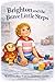 Brighton and the Brave Little Steps (Little Warriors Press Stories)