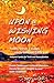Upon a Wishing Moon: Poems,...