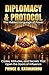 Diplomacy and Protocol: The Hidden Language of Power