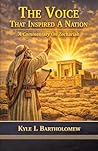 The Voice That Inspired A Nation: A Commentary On Zechariah