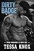 Dirty Badge: An Undercover Agent Enemies to Lovers Dark MC Romance (The Smoke & Sin MC Series Book 4)