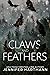 Claws and Feathers
