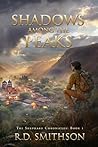 Shadows Among The Peaks: A Faith-Driven Resistance Novel (The Shephard Chronicles Book 1)