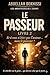 Les architectes de l'esprit - Le passeur (French Edition)