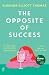 The Opposite of Success: ‘T...