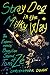 Stray Dog in the Milky Way:...