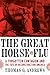 The Great Horse Flu by Thomas G. Andrews