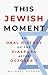 This Jewish Moment: An Oral History of the Diaspora after October 7