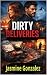 Dirty Deliveries