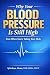 Why Your Blood Pressure Is ...