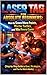 Laser Tag for Absolute Beginners: How to Score More Points, Master Tactics, and Win Every Game (Step-by-Step Guide to Gear, Strategies, and Fun for Kids & Adults)