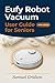EUFY ROBOT VACUUM USER GUIDE FOR SENIORS 2026: The Stress-Free Manual to Effortless Cleaning: Simple Step-by-Step Instructions, Clear Illustrations, and ... Troubleshooting (Smart Home & Tech Mastery)