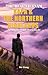 THE REAL VIETNAM: SAPA & THE NORTHERN HIGHLANDS: Treks Through the Clouds (The Real Vietnam: Northern Quartet Book 3)