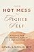 From Hot Mess to Higher Self by Daniel A. Mahler MSW
