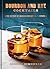 Bourbon and Rye Cocktails: The History of American Whiskey in 73 Recipes [A Cocktail Recipe Book]