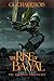 The Rise of Ba-Yal, Book Tw...