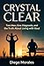 Crystal Clear: Two Men, One Diagnosis, and the Truth About Living with Gout