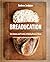 Breaducation: The Science and Practice of Baking Bread at Home