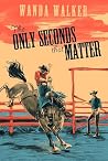 The Only Seconds ...