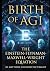 Birth of AGI: The Einstein ...
