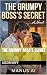 The Grumpy Boss’s Secret by Jason Neff