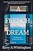 A French Dream (France Calling)