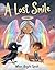 A Lost Smile (When Angels Speak Season One Book 2)