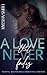 A LOVE THAT NEVER FADES by Myesha Smith