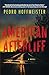 American Afterlife: A Novel