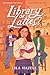 Library or Lattes? (Love in Oak Falls)