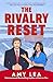 The Rivalry Reset